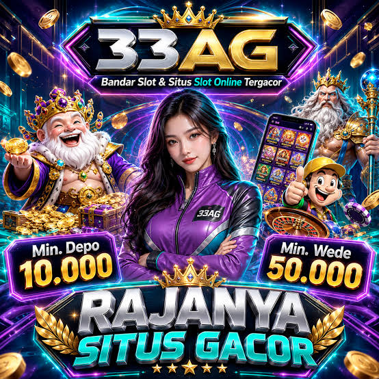 33AG - 33AG Portal Resmi Game Kasino dengan Link Daftar dan Akses Alternatif
