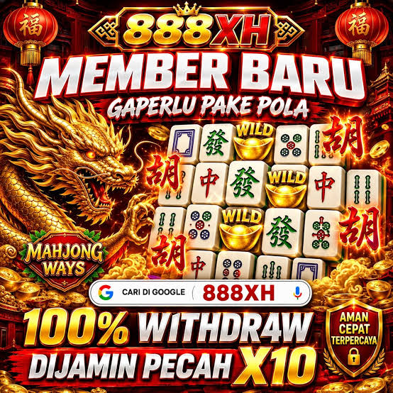 888XH - 888XH Platform Slot Online dengan Pengalaman Bermain Terbaik